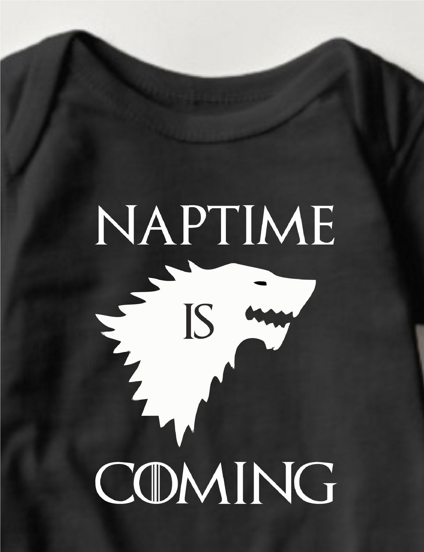 Baby GOT Collection Onesies - Naptime is Coming - MYSTYLEMYCLOTHING
