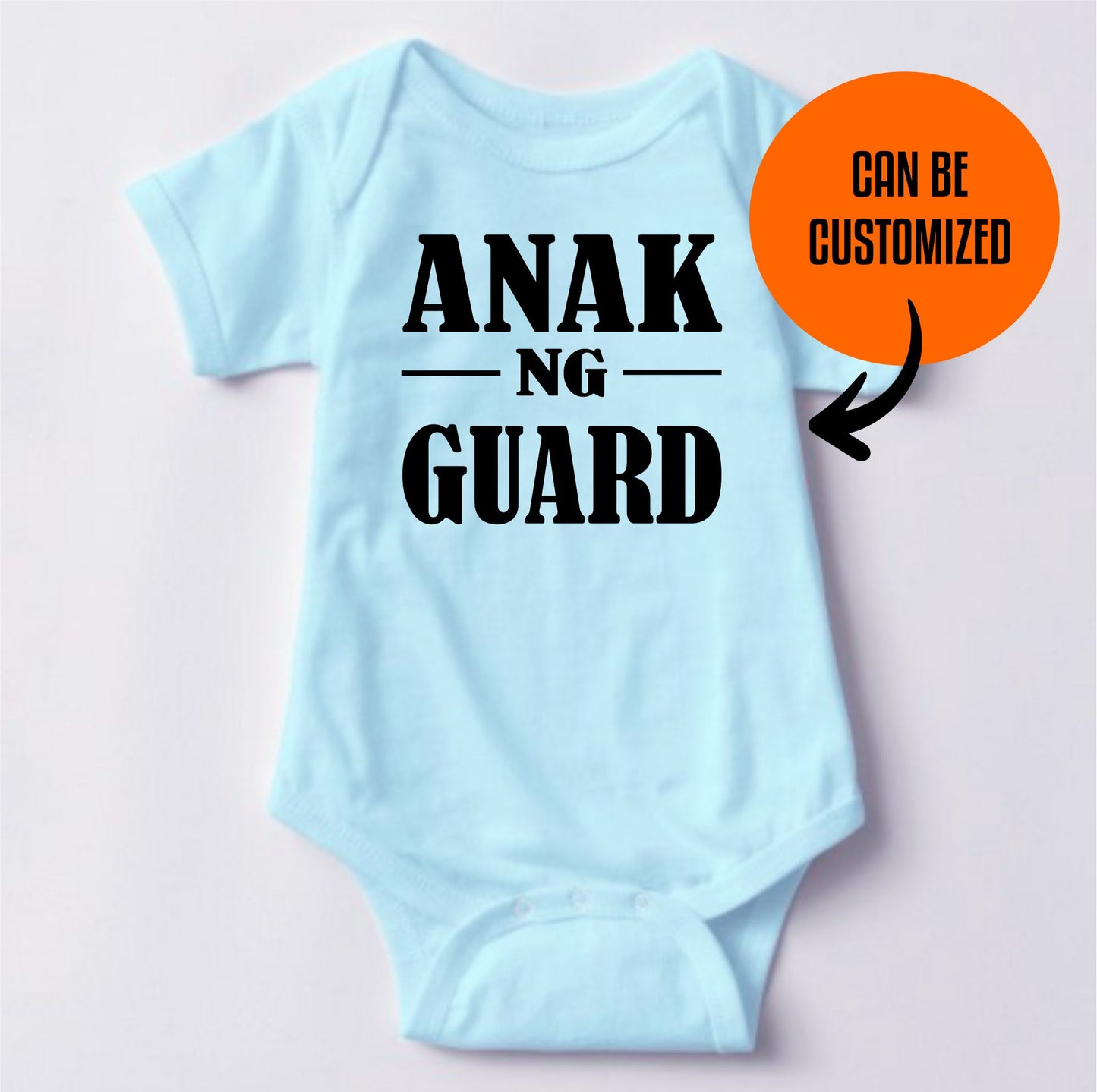 Baby Statement Onesies - Anak ng Guard