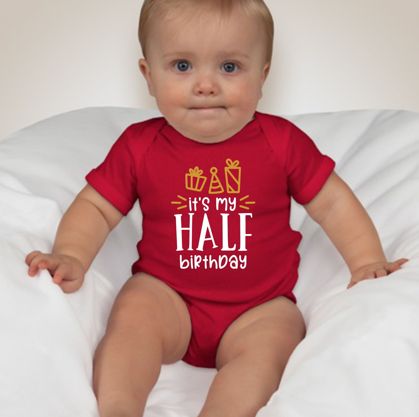 Baby 1/2 Birthday Onesies - Half Way to ONE - MYSTYLEMYCLOTHING