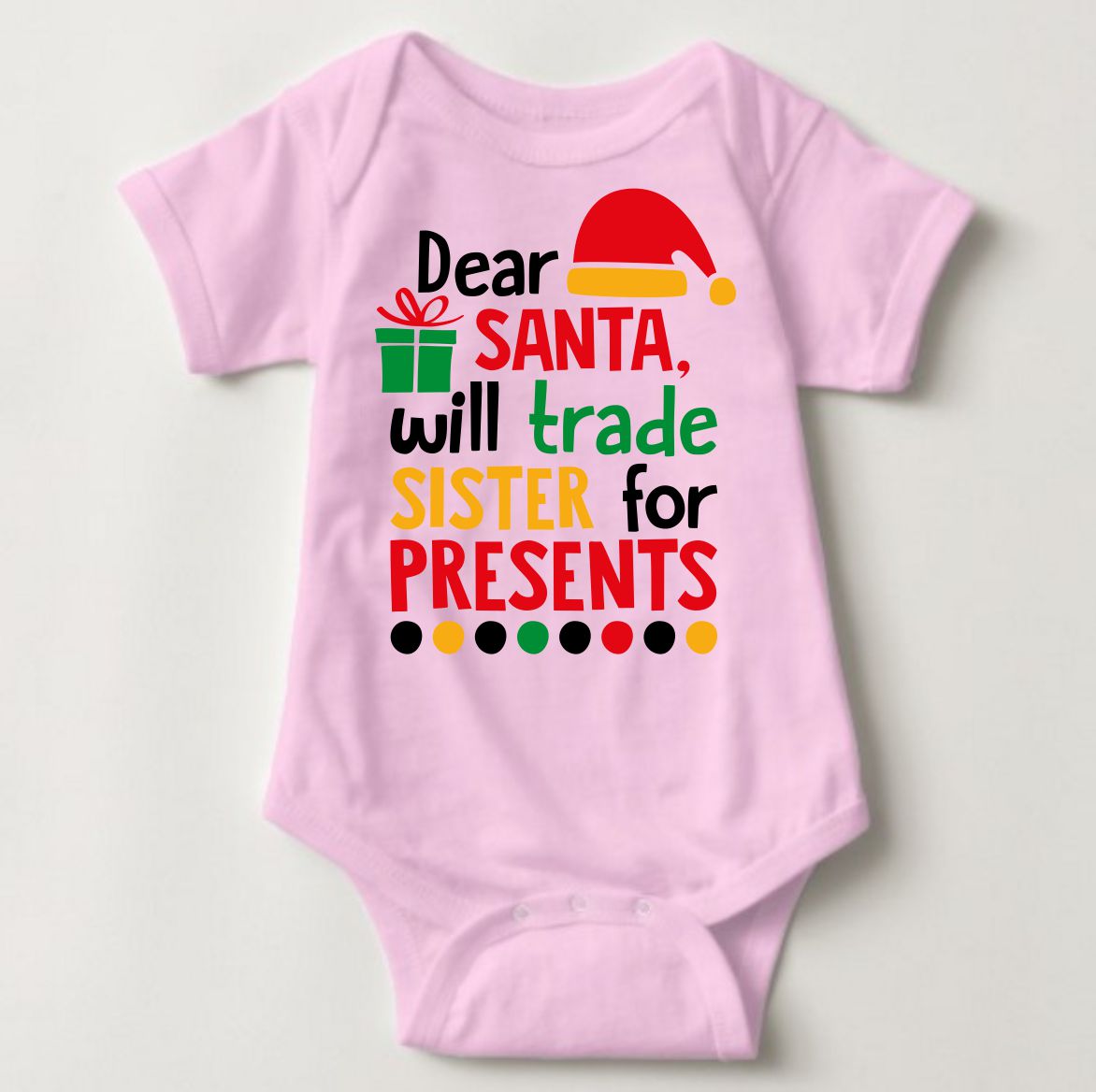 Baby Christmas Holiday Onesies - Trade Sister for Present - MYSTYLEMYCLOTHING