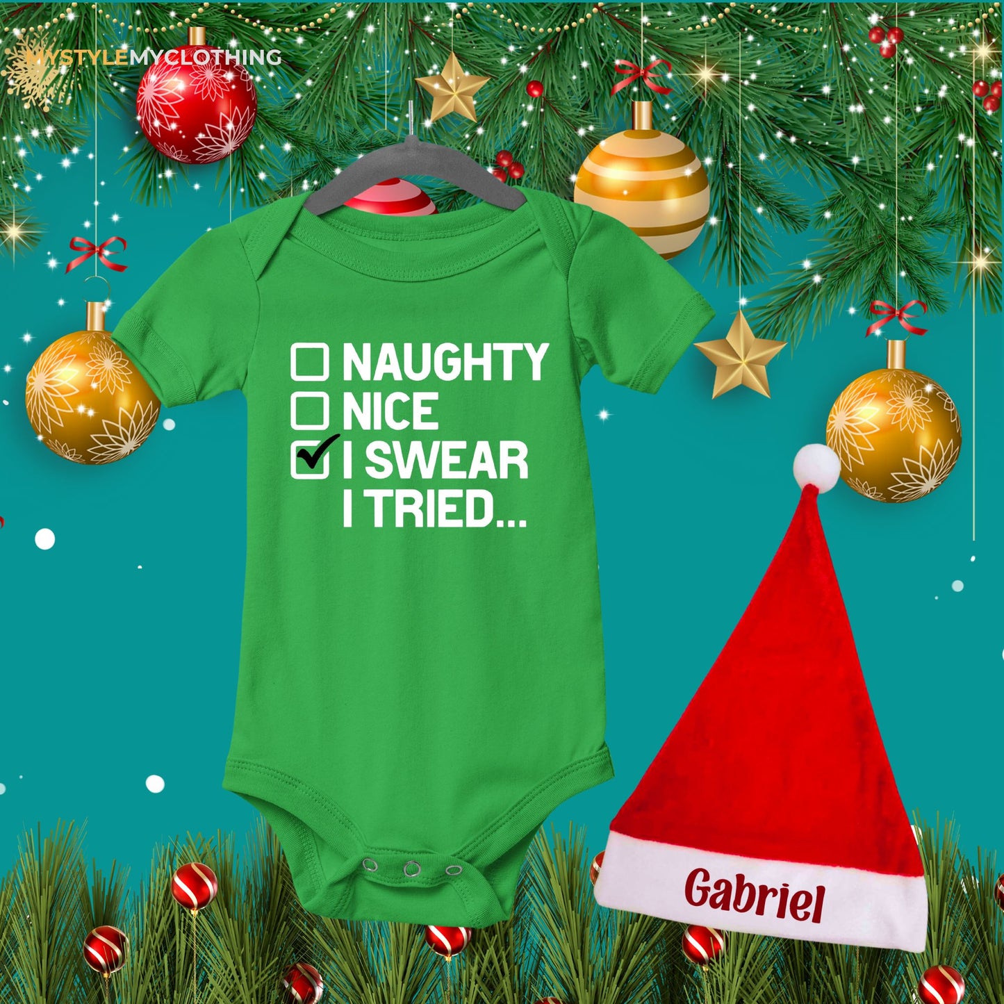 Baby Christmas Holiday Onesies - My First Christmas Naughty, Nice, I swear I tried