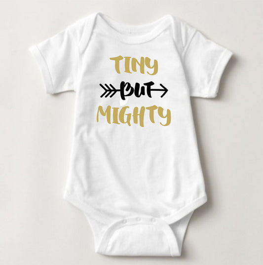 Baby Statement Onesies-Tiny But Mighty