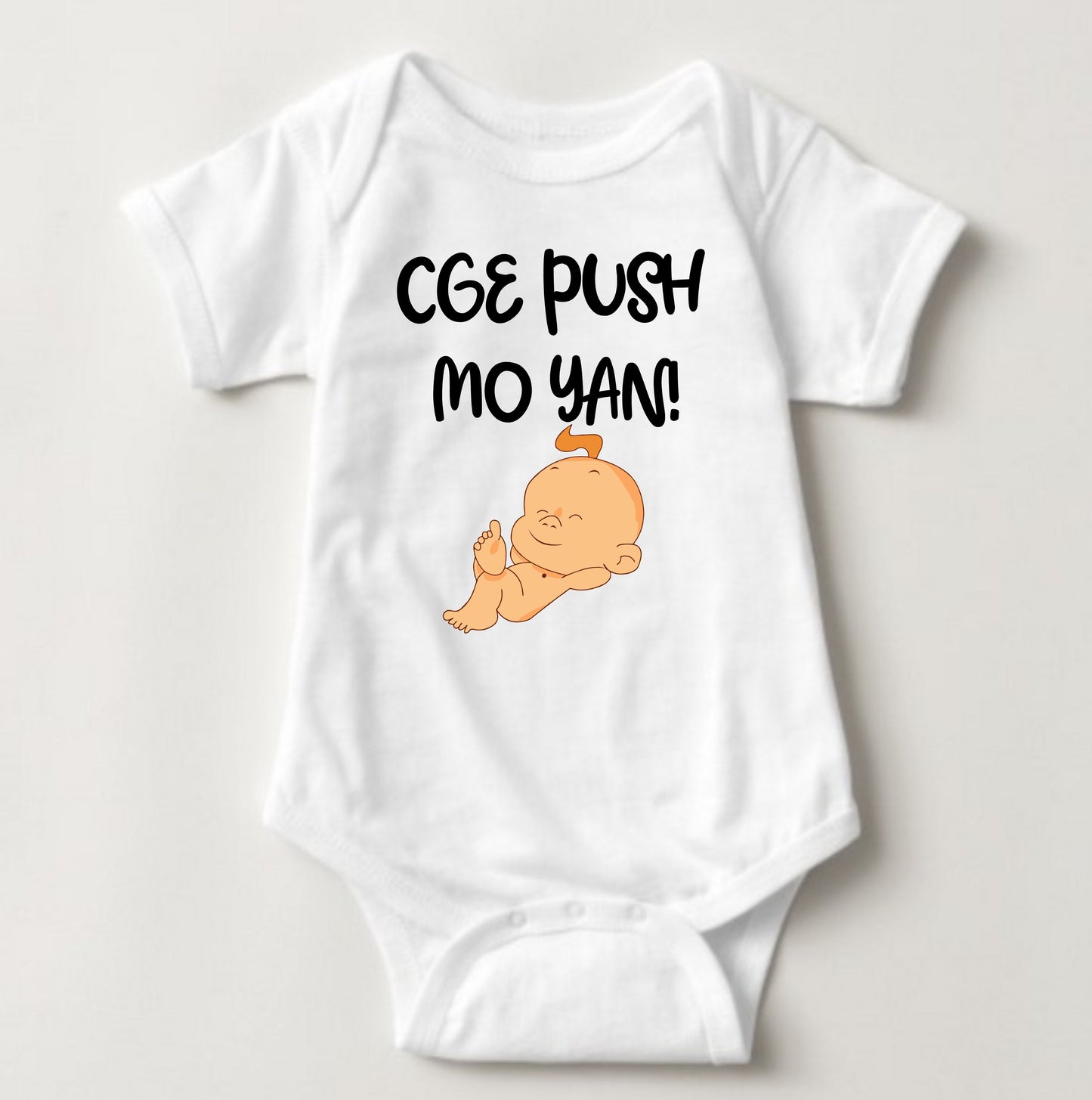 Baby Statement Onesies- Push mo yan!