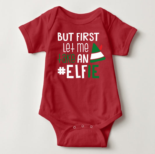 Baby Christmas Holiday Onesies - #ELFie - MYSTYLEMYCLOTHING