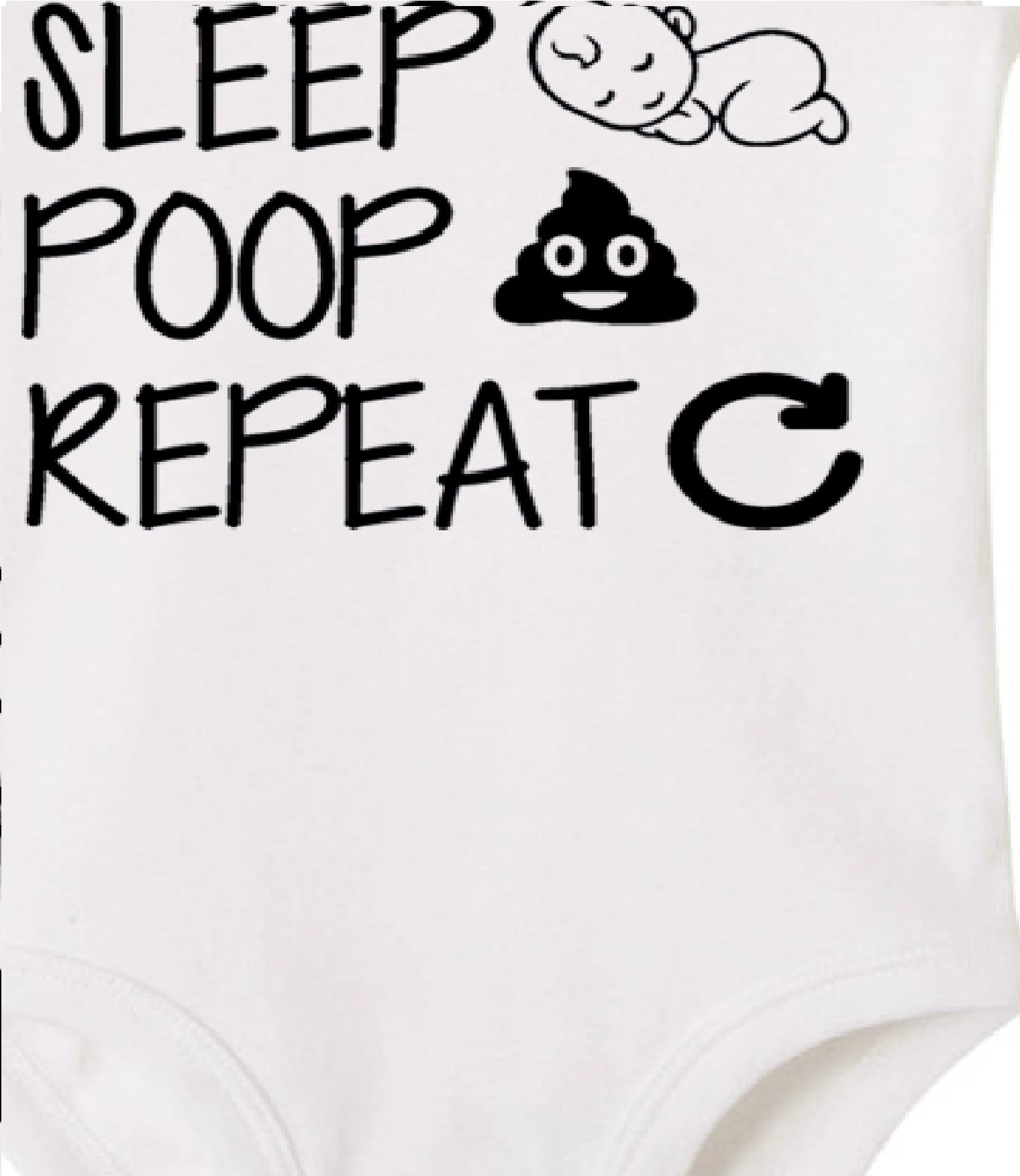 Baby Statement Onesies - Eat Sleep Poop Repeat (WHITE) - MYSTYLEMYCLOTHING