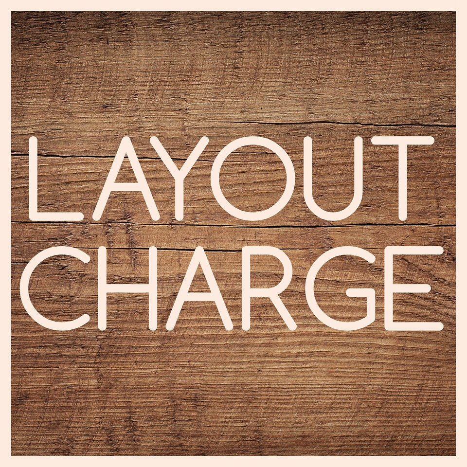 Layout Charges - MYSTYLEMYCLOTHING