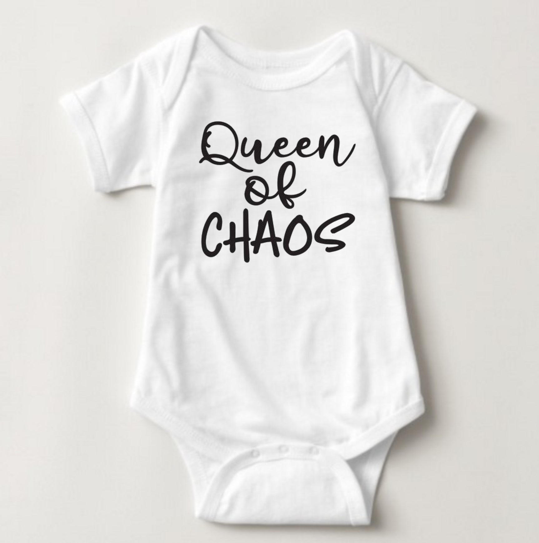 Baby Statement Onesies - Queen of Chaos - MYSTYLEMYCLOTHING
