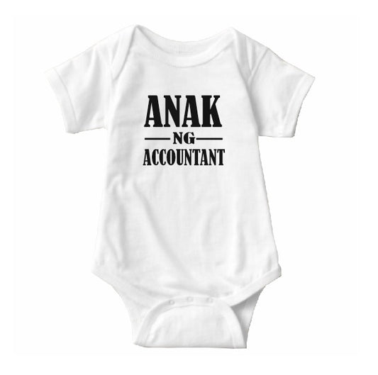 Baby Statement Onesies - Anak ng Accountant