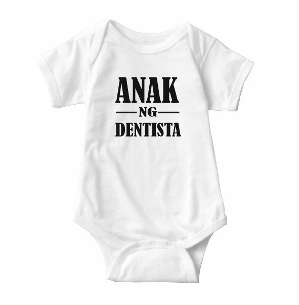 Baby Statement Onesies - Anak ng Dentista