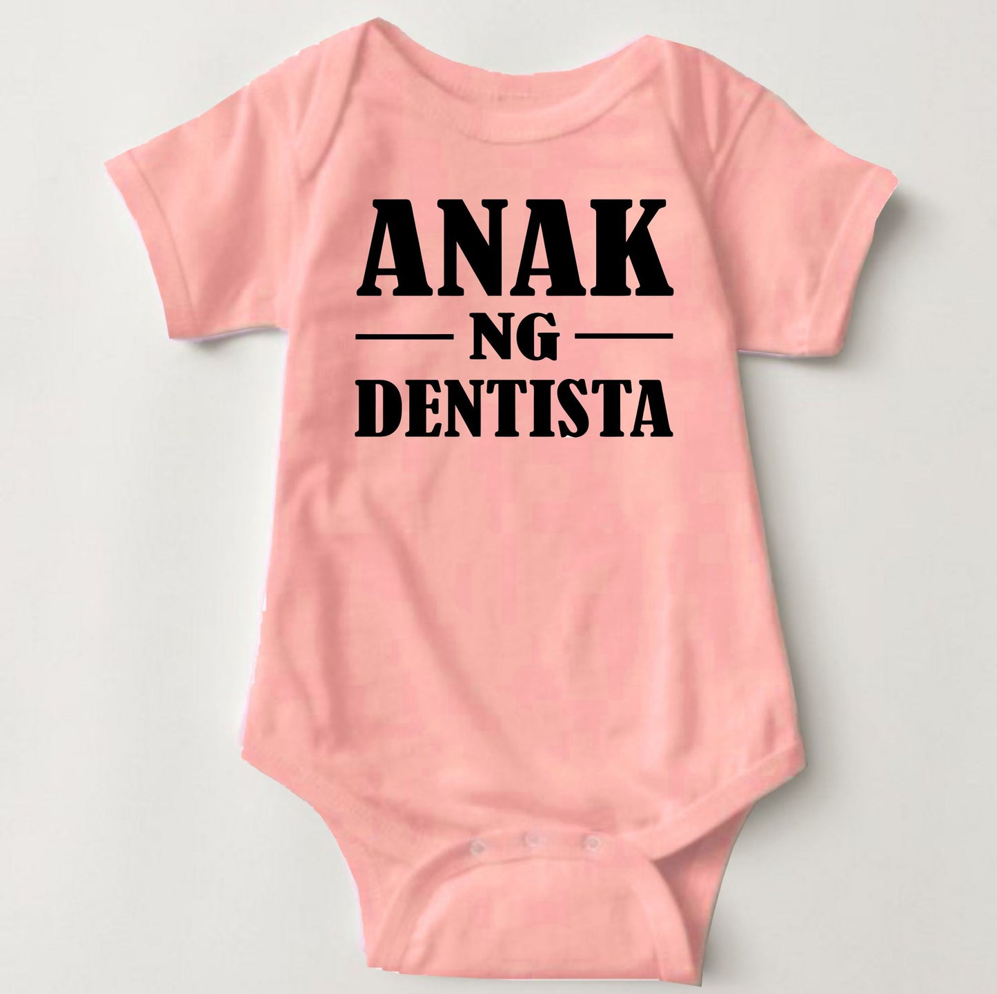 Baby Statement Onesies - Anak ng Dentista