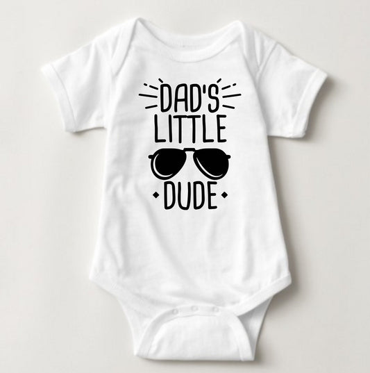 Baby Statement Onesies - Dad's Little Dude