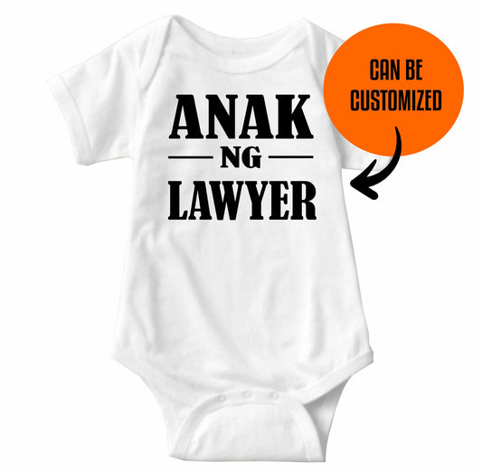 Baby Statement Onesies - Anak ng Lawyer