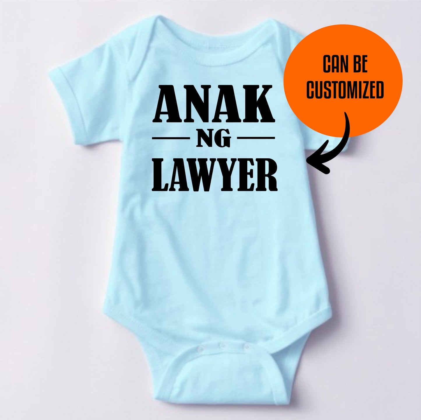 Baby Statement Onesies - Anak ng Lawyer