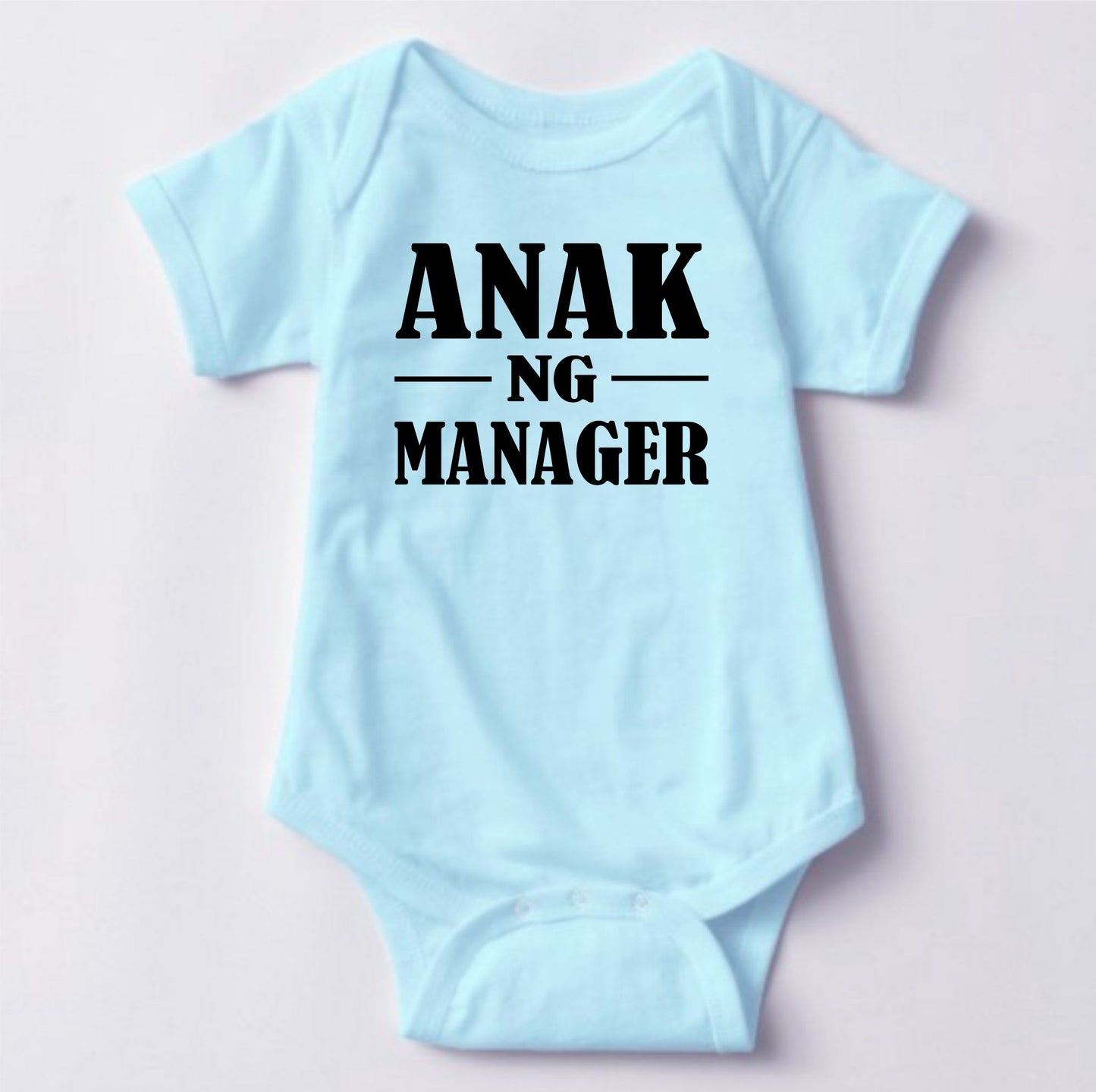 Baby Statement Onesies - Anak ng Manager
