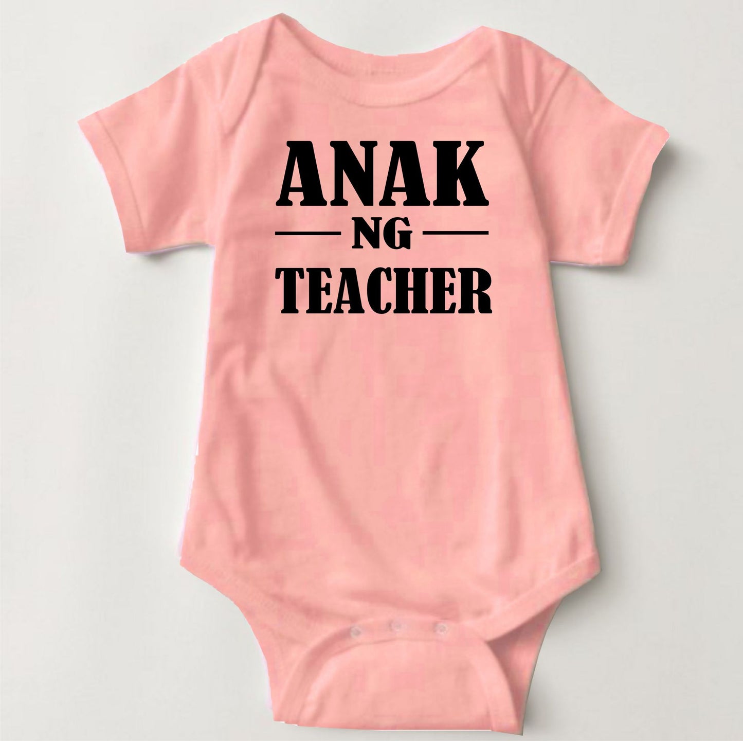 Baby Statement Onesies - Anak ng Teacher