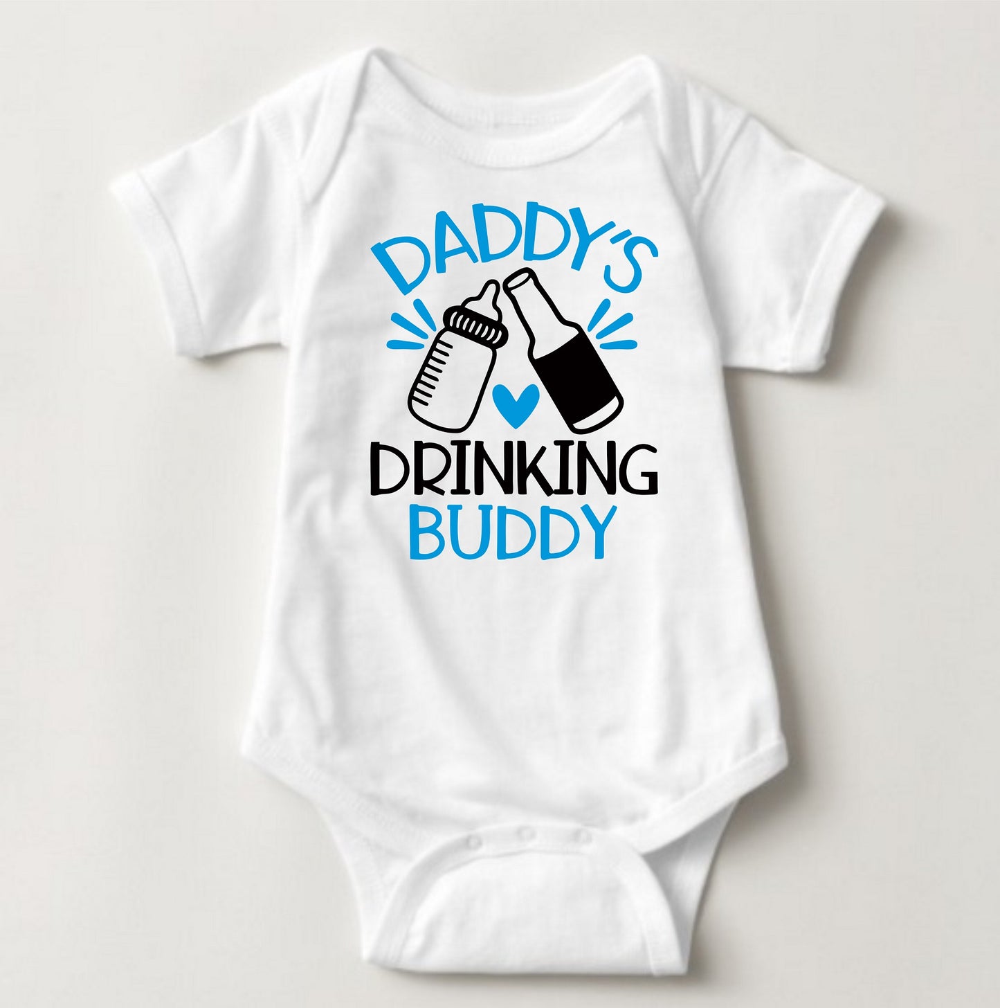 Baby Statement Onesies - Daddy's Drinking Buddy - MYSTYLEMYCLOTHING