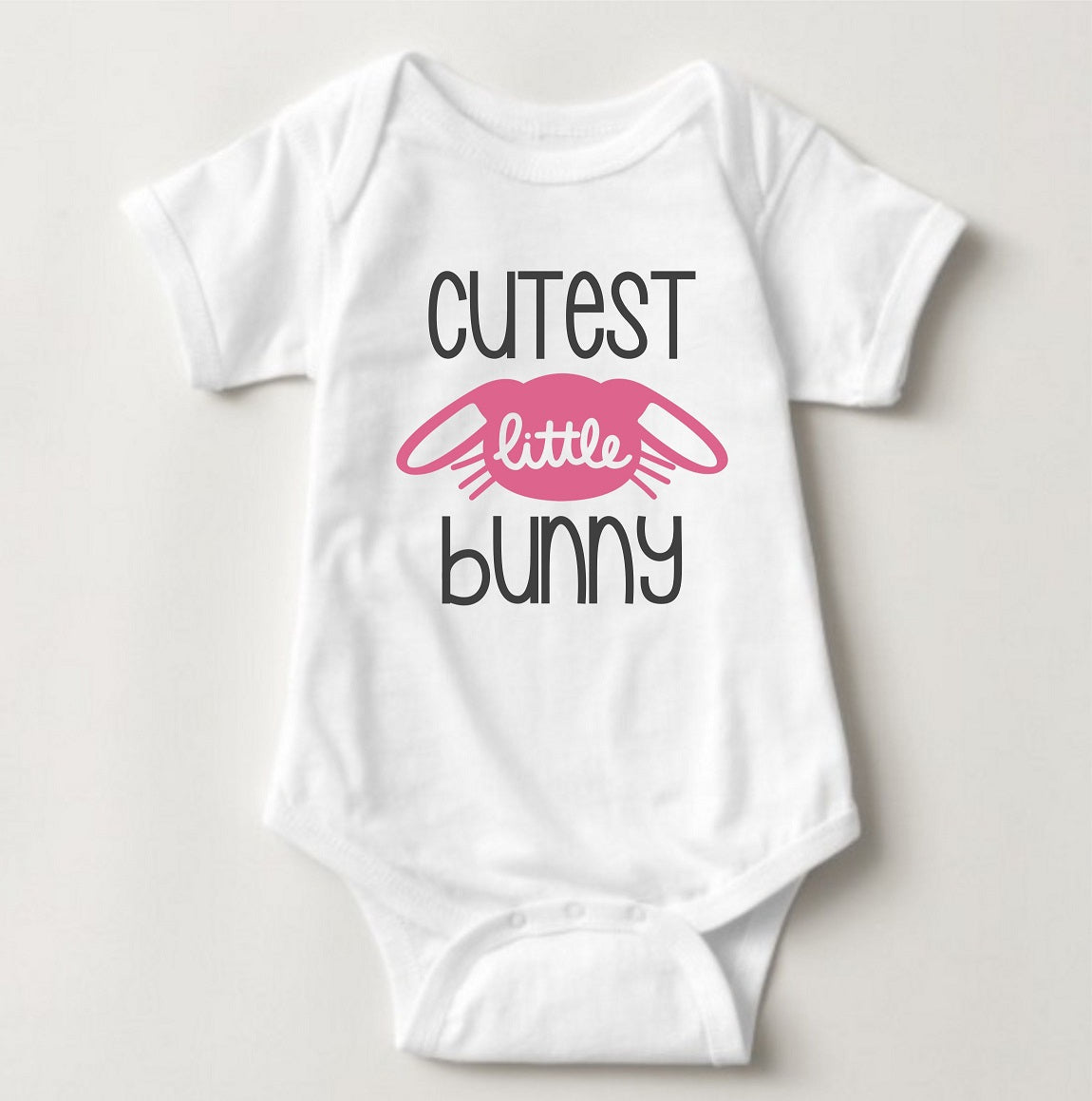 Baby Statement Onesies - Cutest Little Bunny - MYSTYLEMYCLOTHING