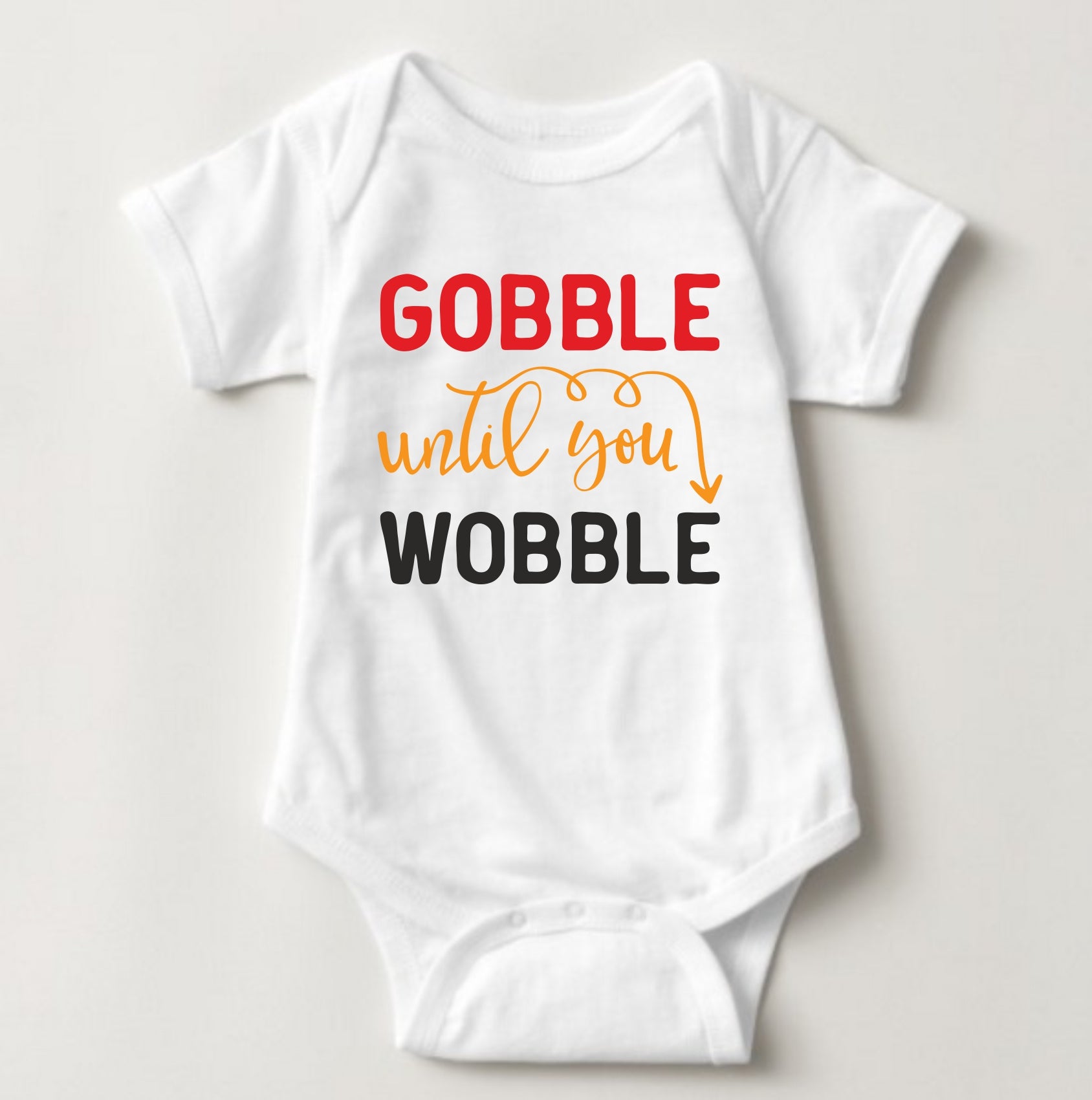 Baby Halloween  Onesies - Gobble until you Wobble - MYSTYLEMYCLOTHING