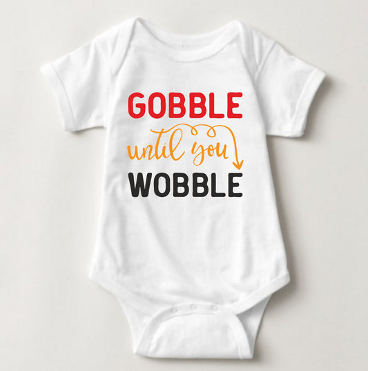 Baby Halloween  Onesies - Gobble until you Wobble - MYSTYLEMYCLOTHING