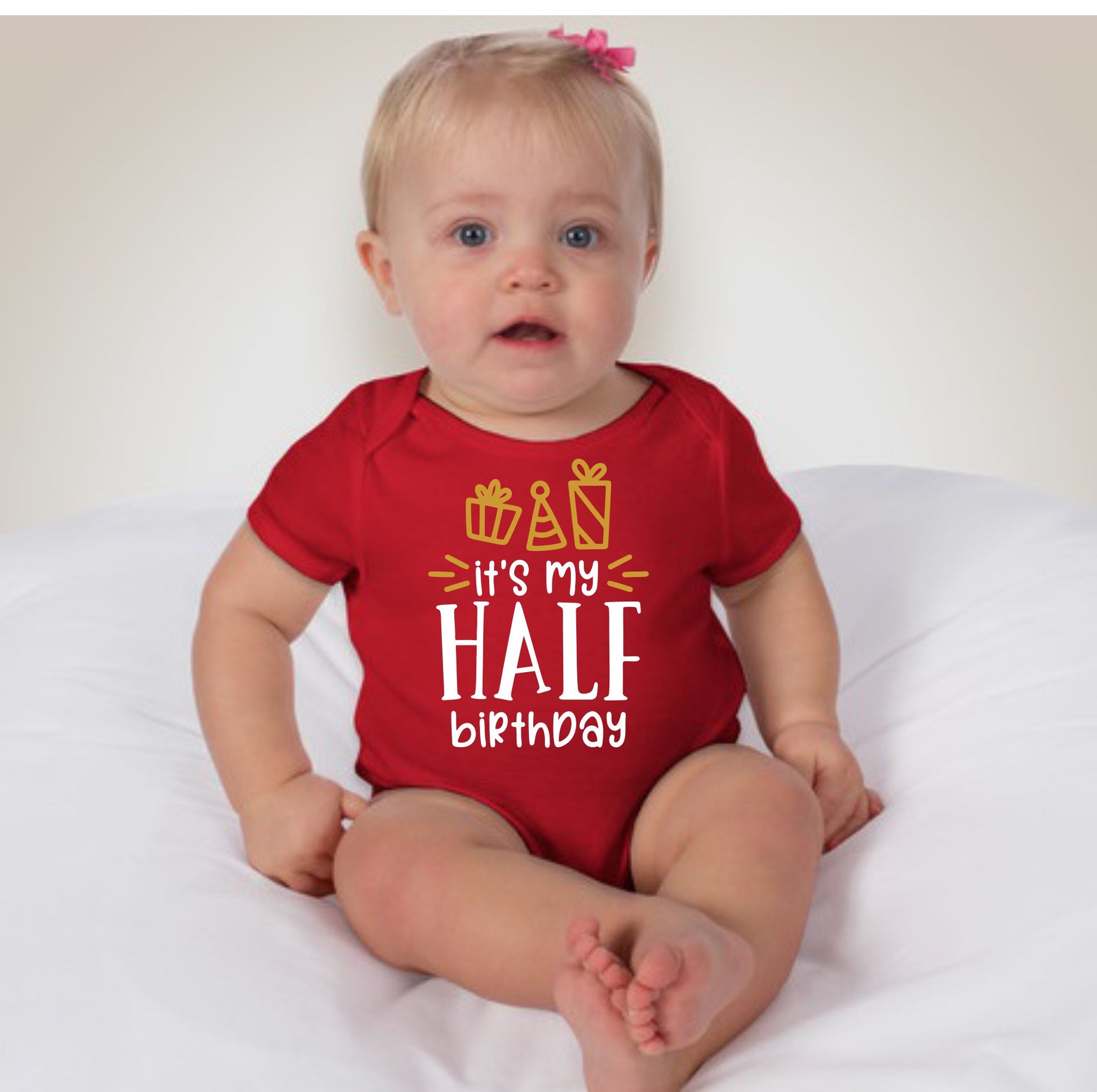 Baby 1/2 Birthday Onesies - Half Way to ONE - MYSTYLEMYCLOTHING