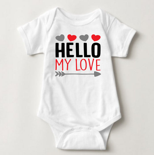Baby Statement Onesies - Hello My Love - MYSTYLEMYCLOTHING