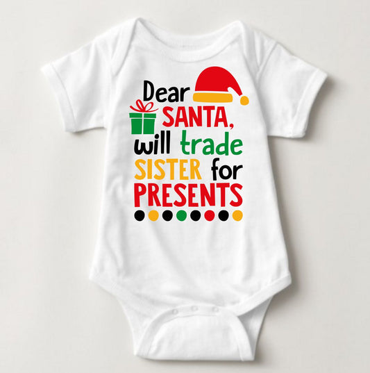 Baby Christmas Holiday Onesies - Trade Sister for Present - MYSTYLEMYCLOTHING